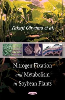 Nitrogen Fixation and Metabolism in Soybean Plants