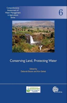 Conserving Land, Protecting Water (Comprehensive Assessment of Water Management in Agriculture Series)