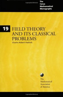 Field Theory and Its Classical Problems