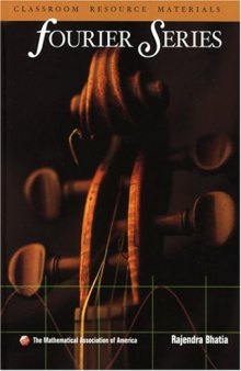 Fourier Series (Mathematical Association of America Textbooks)