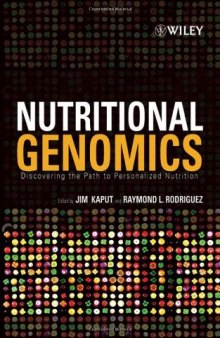 Nutritional Genomics: Discovering the Path to Personalized Nutrition