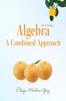 Algebra: A Combined Approach, 4th Edition (Martin-Gay Developmental Math Series)  