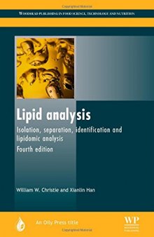 Lipid analysis : isolation, separation, identification and lipidomic analysis