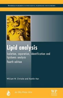 Lipid Analysis. Isolation, Separation, Identification and Lipidomic Analysis