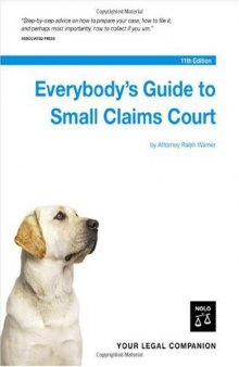 Everybody's Guide to Small Claims Court (National Edition)