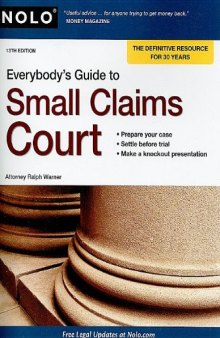 Everybody's Guide to Small Claims Court, 13th Edition  
