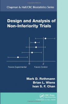 Design and Analysis of Non-Inferiority Trials (Chapman & Hall CRC Biostatistics Series)