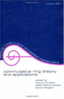 Commutative ring theory and applications: proceedings of the fourth international conference