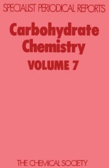 Carbohydrate Chemistry Volume 7