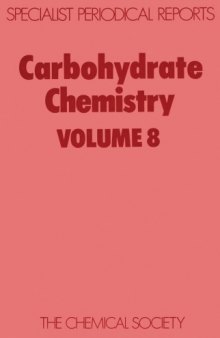 Carbohydrate Chemistry Volume 8