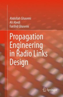 Propagation Engineering in Radio Links Design