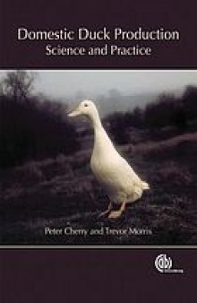 Domestic duck production : science and practice