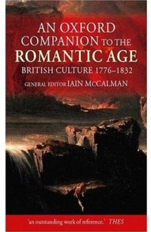 An Oxford Companion to The Romantic Age: British Culture 1776-1832