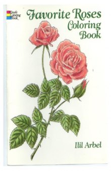 Favorite Roses Coloring Book