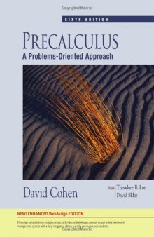Precalculus: A Problems-Oriented Approach, Sixth Edition