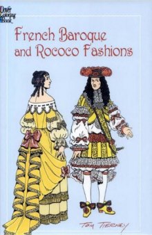 French Baroque and Rococo Fashions (Dover Fashion Coloring Book)