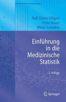 Einführung in die Medizinische Statistik (Statistik und ihre Anwendungen) 2. Auflage