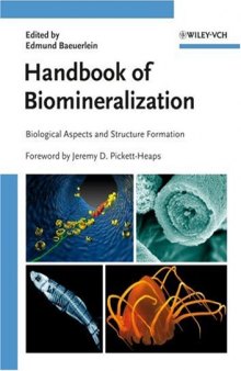 Handbook of Biomineralization - Medical and Clinical Aspects