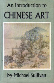 An Introduction to Chinese Art