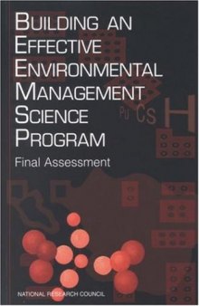 Building an Effective Environmental Management Science Program: Final Assessment