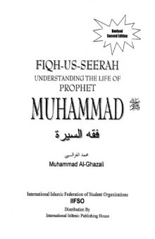 Fiqh-us-seerah: Understanding the life of prophet Muhammad