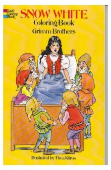 Snow White Coloring Book серия :Dover Coloring Books 