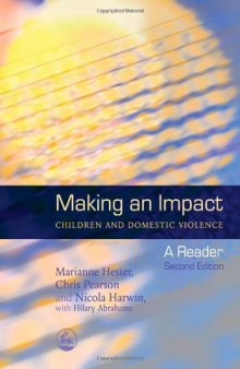 Making an impact: children and domestic violence : a reader  