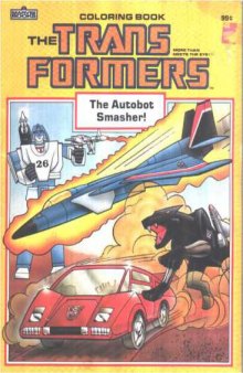 The Transformers - The Autobot Smasher!
