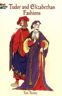 Tudor and Elizabethan Fashions