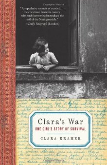 Clara's War: One Girl's Story of Survival