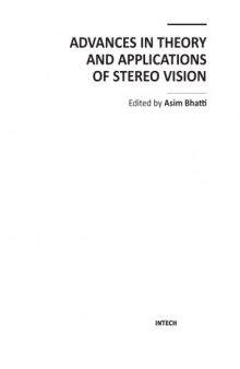ADVANCES IN THEORY AND APPLICATIONS OF STEREO VISION  