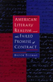 American Literary Realism and the Failed Promise of Contract  
