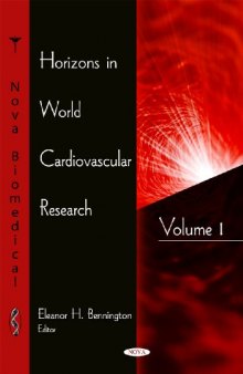 Horizons in World Cardiovascular Research, Volume 1  