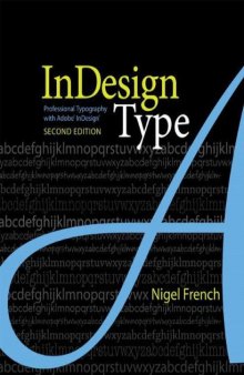 InDesign Type: Professional Typography with Adobe InDesign