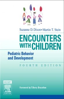 Encounters with Children: Pediatric Behavior and Development 4th Edition