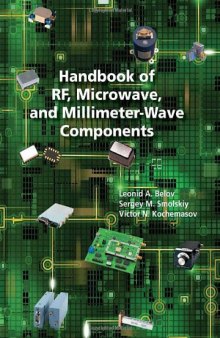 Handbook of RF, Microwave, and Millimeter-Wave Components