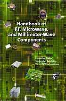 Handbook of Rf, Microwave, and Millimeter-wave Components.