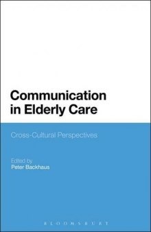 Communication in elderly care : cross-cultural perspectives