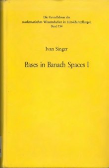Bases in Banach Spaces I  
