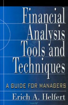 Financial Analysis - Tools & Techniques a Guide for Managers