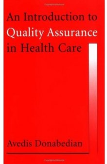 An Introduction to Quality Assurance in Health Care