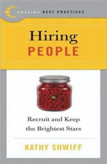 Hiring People: Recruit and Keep the Brightest Stars