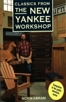 Classics from the New Yankee Workshop 