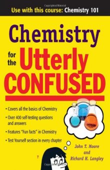Chemistry for the utterly confused