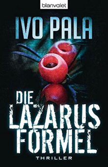 Die Lazarus-Formel (Thriller)