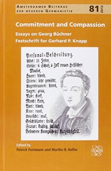 Commitment and compassion : essays on Georg Büchner : festschrift for Gerhard P. Knapp