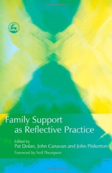 Family Support As Reflective Practice