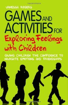 Games and Activites for Exploring Feelings  