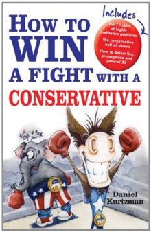 How to Win a Fight with a Conservative