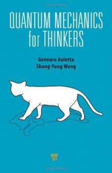 Quantum mechanics for thinkers